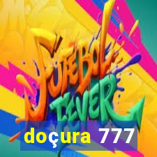 doçura 777